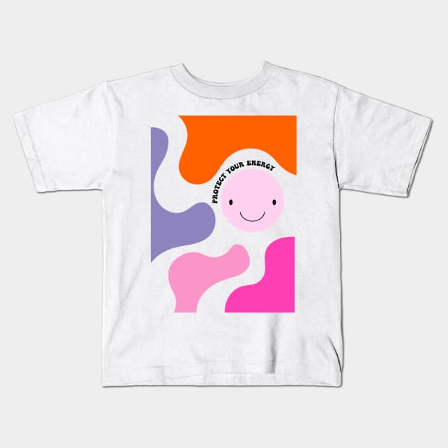 Protect your energy Kids T-Shirt by Duchess Plum